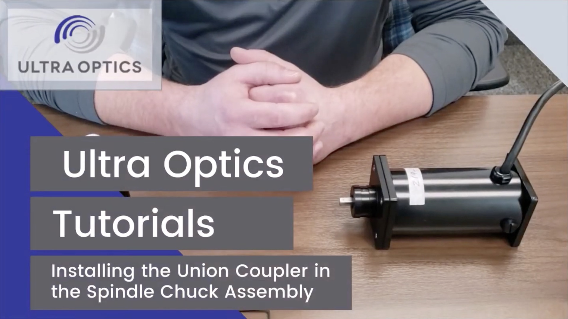 Installing the Union Coupler in the Spindle Chuck Assembly